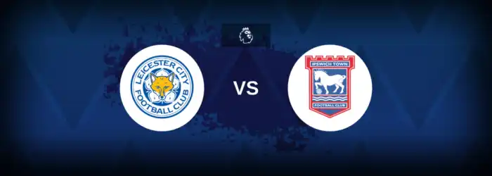 Forma atual Leicester e Ipswich