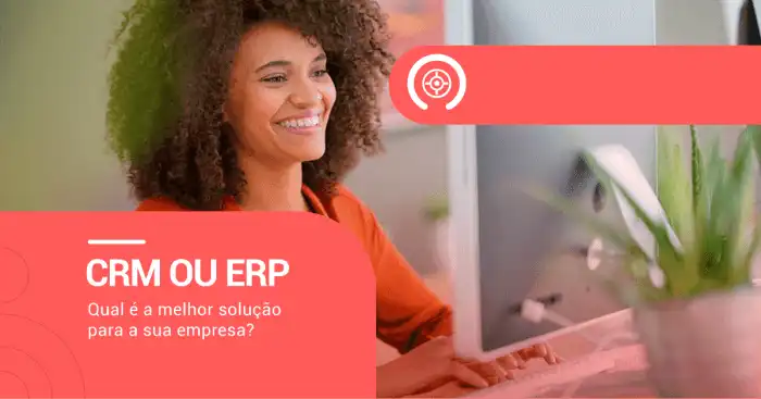 CRM e ERP: Qual é a Diferença Entre Esses Dois Sistemas e Por que a ... CRM e ERP: Qual é a Diferença Entre Esses Dois Sistemas e Por que a ...