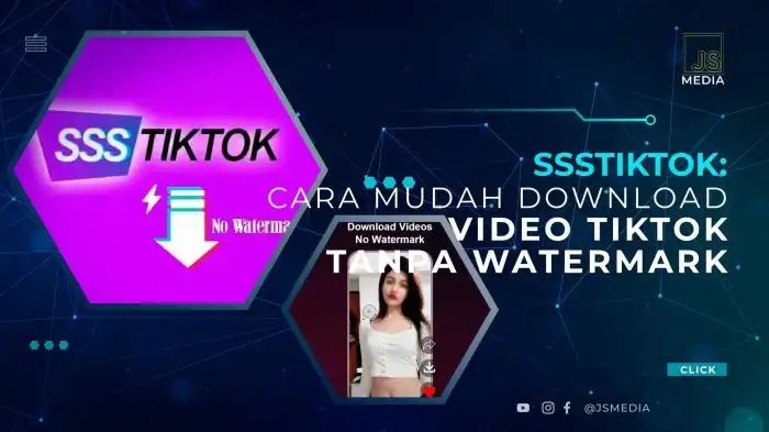 SssTiktok: Cara Mudah Download Video TikTok Tanpa Watermark Ssstiktok