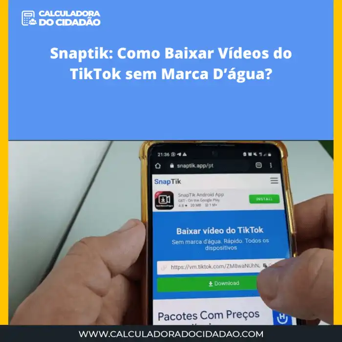 Snaptik: Como Baixar Vídeos do TikTok sem Marca D’água? Snaptik: Como Baixar Vídeos do TikTok sem Marca D’água?