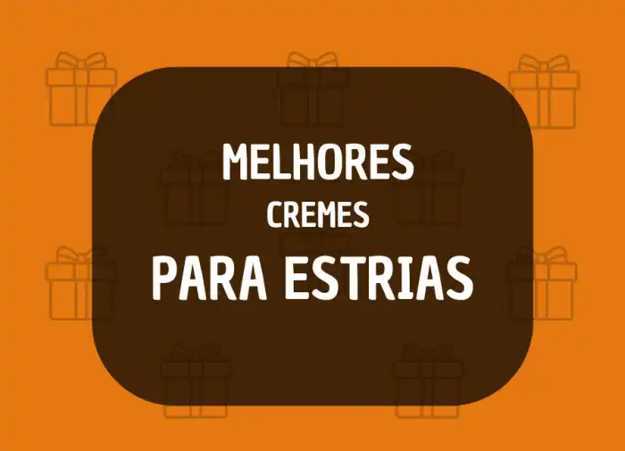 Melhor Creme Para Estrias: 8 Opções Top Creme Rosa Para Estrias