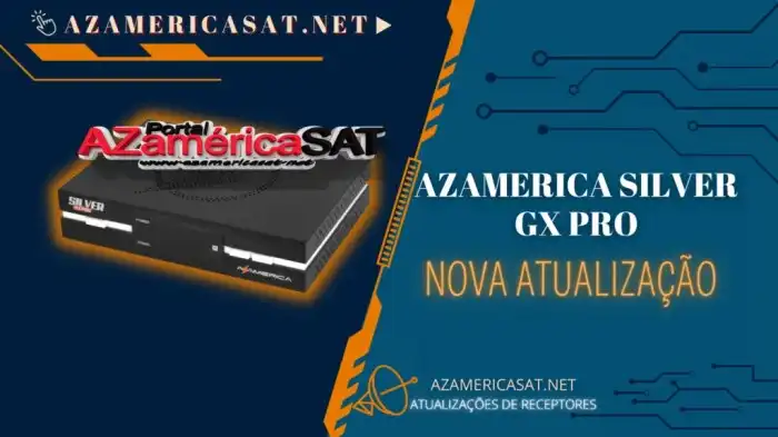 AZamerica Silver GX Pro Nova Atualização V1.40 - 24/07/2023 - Azamerica ... AZamerica Silver GX Pro Nova Atualização V1.40 - 24/07/2023 - Azamerica ...