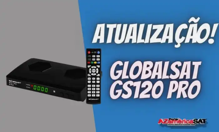 Globalsat GS120 PRO Atualização V1.51 Confira! | Azamerica SAT ... Globalsat GS120 PRO Atualização V1.51 Confira! | Azamerica SAT ...