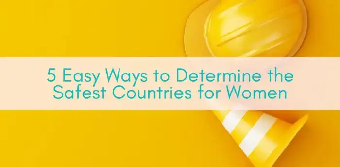 5 Easy Ways To Determine The Safest Countries For Women - Girls Who Travel What is the safest sport for girls?