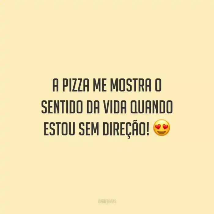 A Expressão “Você É O Tomate Da Minha Pizza” É Uma