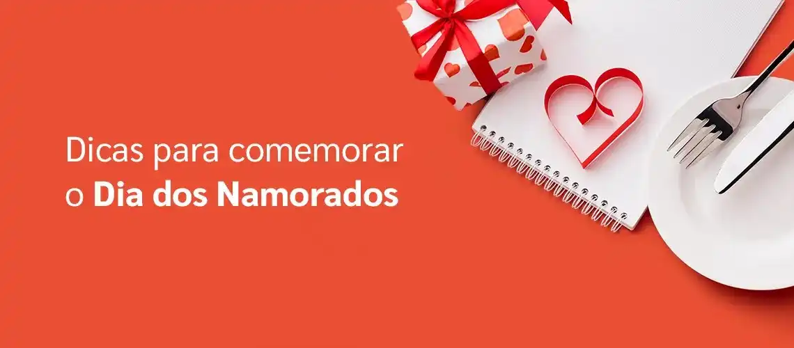 8 Dicas para Comemorar o Dia dos Namorados | GIV Online 8 Dicas para Comemorar o Dia dos Namorados | GIV Online