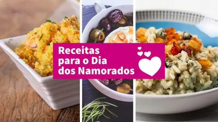 5 receitas de Dia dos Namorados para surpreender o seu amor 5 receitas de Dia dos Namorados para surpreender o seu amor