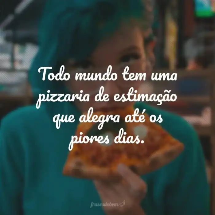 50 frases de pizza para quem ama essa comida irresistível A Expressão “Você É O Tomate Da Minha Pizza” É Uma
