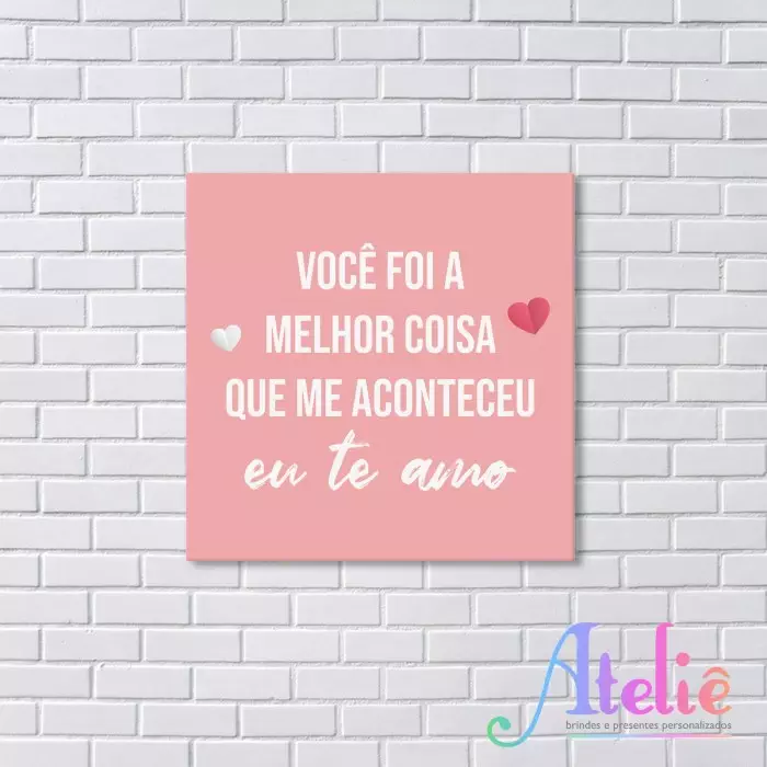 Você É A Melhor Coisa Que Me Aconteceu