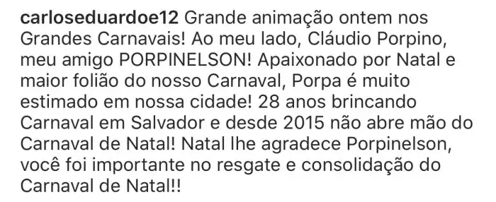 Carlos Eduardo rasga elogios a Cláudio Porpino pelo apoio no resgate ao ...